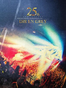 DIR EN GREY/25th Anniversary TOUR22 FROM DEPRESSION TO ________ [첫회생산한정반][DVD]