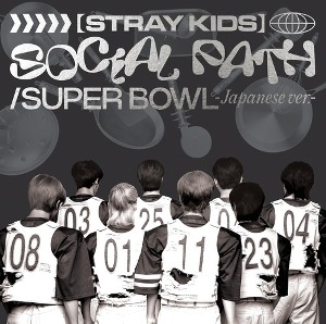 Stray Kids/Social Path (feat. LiSA) / Super Bowl -Japanese ver.- [통상반]