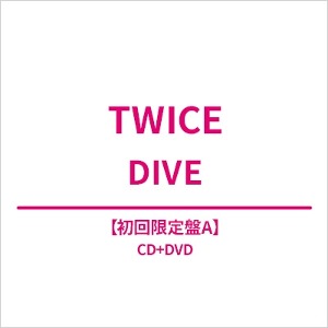 TWICE/DIVE [DVD부착/첫회한정반 A]