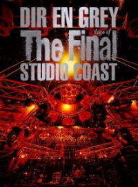 DIR EN GREY/THE FINAL DAYS OF STUDIO COAST [첫회생산한정반][DVD]