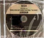 BiSH/BRiNG iCiNG SHiT HORSE TOUR FiNAL &quot;THE NUDE&quot; [프로모션DVD/1회개봉]