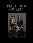 BUCK-TICK GUITAR ARCHIVES 1987-2023 [revised edition][단행본/서적]