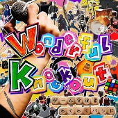 ゲーム実況者わくわくバンド(게임 실황자 와쿠와쿠 밴드)/Wonderful Knockout [통상반]