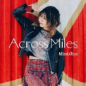 MindaRyn/Across Miles [통상반]
