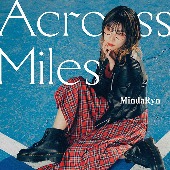 MindaRyn/Across Miles [Blu-ray부착/첫회한정반]
