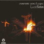 Lucio Battisti/Umanamente Uomo: Il Sogno [Blu-spec CD2][완전생산한정반]