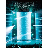 SHINee/SHINee WORLD VI [PERFECT ILLUMINATION] JAPAN FINAL LIVE in TOKYO DOME [Blu-ray][첫회생산한정반]