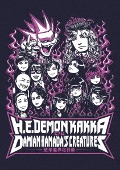 Demon Kakka, Damian Hamada&#039;s Creatures/デーモン閣下 c/w D.H.C. TOUR『地球魔界化計画』 [Blu-ray]