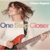 瀬川千鶴(세가와 치즈루)/One Step Closer