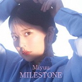 Miyuu/MILESTONE [CD+Blu-ray]