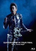 布袋寅泰(호테이 토모야스)/GUITARHYTHM VII TOUR FINAL &quot;Never Gonna Stop!&quot; [통상반][Blu-ray]