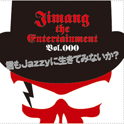Jimang/Jimang the Entertainment Vol.000 [통신한정판매]