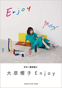 Ohara Sakurako/ギター弾き語り 大原櫻子 『Enjoy』[기타 악보집]