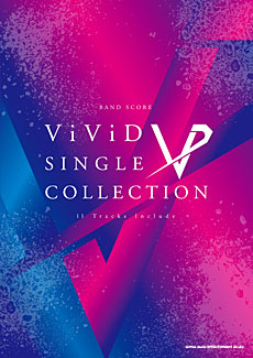 ViViD/バンド・スコア ViViD SINGLE COLLECTION [밴드 스코어/악보집]