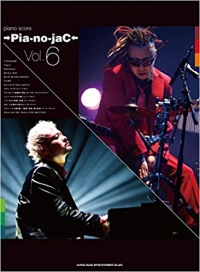 →Pia-no-jaC←/ピアノ・スコア →Pia-no-jaC← Vol.6 [피아노 악보집]