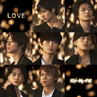 Kis-My-Ft2/LOVE [CD+DVD/첫회반 B]