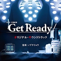 TBS系 日曜劇場「Get Ready!」オリジナル・サウンドトラック