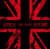 BABYMETAL/LIVE IN LONDON - BABYMETAL WORLD TOUR 2014 - [완전한정생산반][LP레코드반][첫회반:외부 오피셜특전]