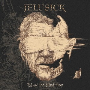 Jelusick/Follow The Blind Man