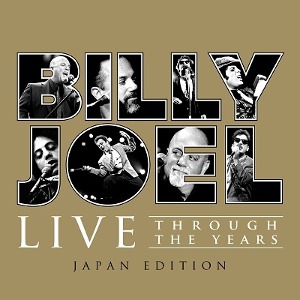 Billy Joel/Live Through The Years - Japan Edition - [Blu-spec CD2]