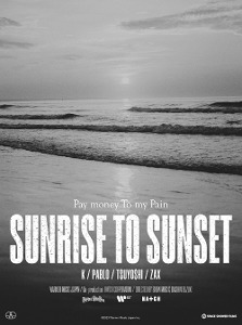 Pay money To my Pain/SUNRISE TO SUNSET / From here to somewhere [DVD]