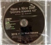 Have a Nice Day!/DYSTOPIA ROMANCE 4.0 [프로모션CD/미개봉]