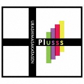 Urashimasakatasen[浦島坂田船]/Plusss [특전DVD＊浦島坂田船ver.부착 첫회한정반 A]