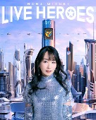 Mizuki Nana[水樹奈々]/NANA MIZUKI LIVE HEROES [Blu-ray]