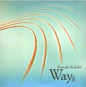 kishibe masaaki/8th Album&#039;Ways&#039;TAB譜 [타브 악보집]