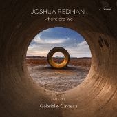 Joshua Redman/Whare Are We [SHM-CD]
