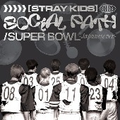 Stray Kids/Social Path (feat. LiSA) / Super Bowl -Japanese ver.- [통상반]