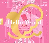 Lyrical Lily/Hello World [Blu-ray부착/생산한정반]