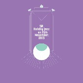 Sheena Ringo[椎名林檎]/Holiday Jazz on November, 2013 [첫회한정생산반][아날로그반 (LP)]