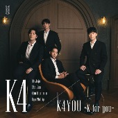 K4/K4YOU ～K for you～ [Blu-spec CD2]