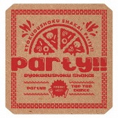 Ryokuoushoku Shakai[緑黄色社会]/Party!! [Blu-ray부착첫회한정생산반]