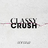 ＠onefive/Classy Crush
