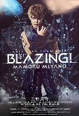 Miyano Mamoru/MAMORU MIYANO ASIA LIVE TOUR 2019 ～BLAZING!～ [오피셜 포스터]