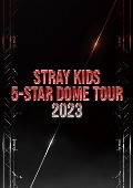 Stray Kids/Stray Kids 5-STAR Dome Tour 2023 [Blu-ray][통상반/첫회반][타매장 특전부착반]