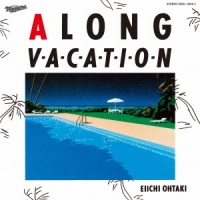Ohtaki Eiichi/A LONGVACATION VOX [통상반]