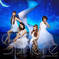 Sphere/My Only Place [통상반]