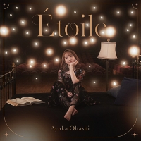 Ohashi Ayaka/大橋彩香 Acoustic Mini Album &quot;Etoile&quot;