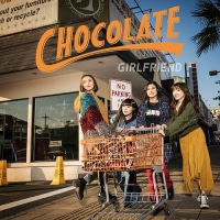 GIRLFRIEND/CHOCOLATE [CD+DVD]