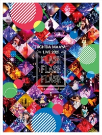 Uchida Maaya/UCHIDA MAAYA LIVE 2021「FLASH FLASH FLASH」 [Blu-ray]