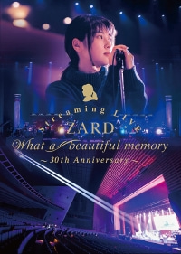 ZARD/ZARD Streaming LIVE &quot;What a beautiful memory ～30th Anniversary～&quot; [Blu-ray]