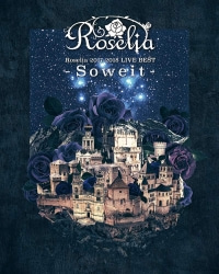 Roselia/Roselia 2017-2018 LIVE BEST -Soweit- [Blu-ray]