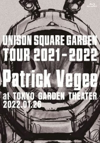 UNISON SQUARE GARDEN/UNISON SQUARE GARDEN Tour 2021-2022「Patrick Vegee」at TOKYO GARDEN THEATER 2022.01.26 [Blu-ray+2CD]