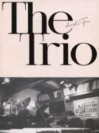 Ohashi Trio/The Trio [첫회생산한정반][Blu-ray]