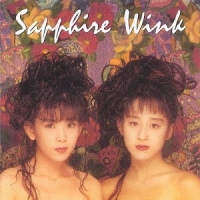 Wink/Sapphire [UHQCD]