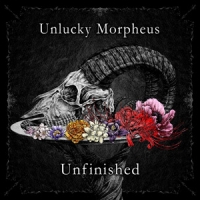 Unlucky Morpheus/Unfinished