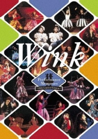 Wink/Wink Performance Memories ～30th Limited Edition～ [DVD]